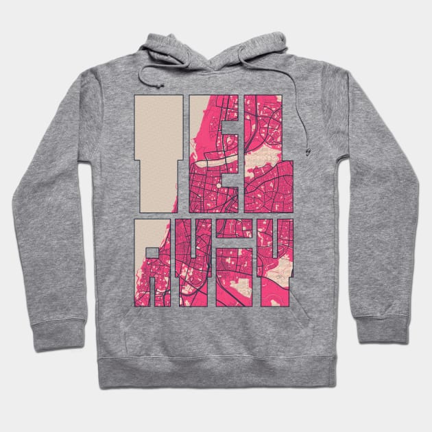 Tel Aviv, Israel City Map Typography - Blossom Hoodie by deMAP Studio